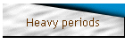 Heavy periods